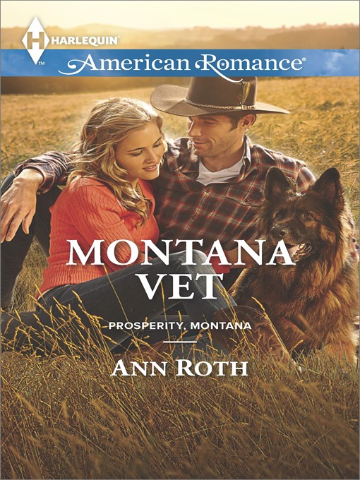 Title details for Montana Vet by Ann Roth - Available